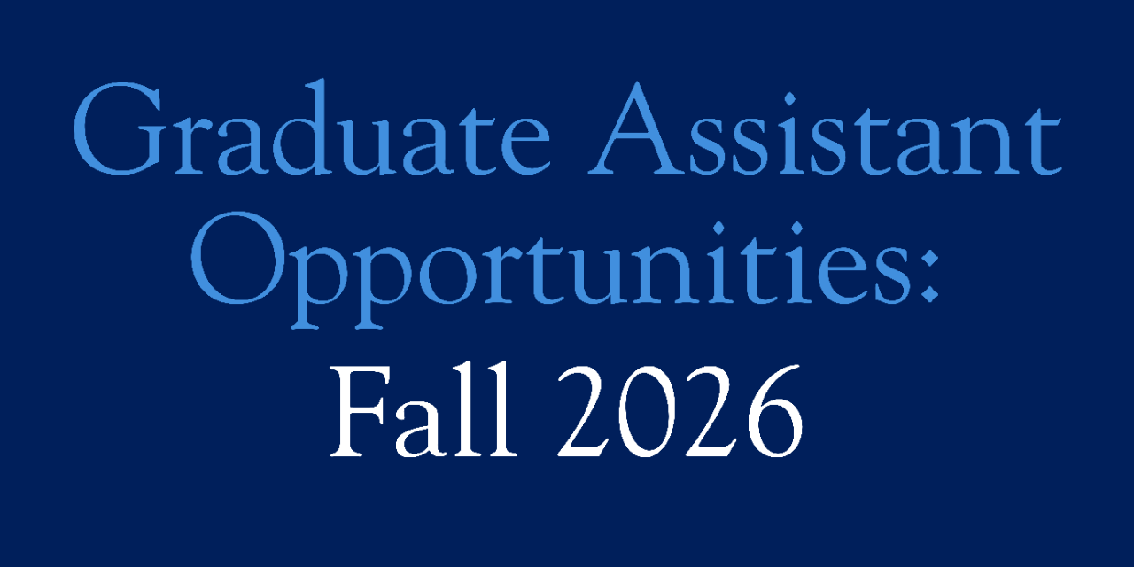 Honors Graduate Assistant Opportunities for Fall 2026 